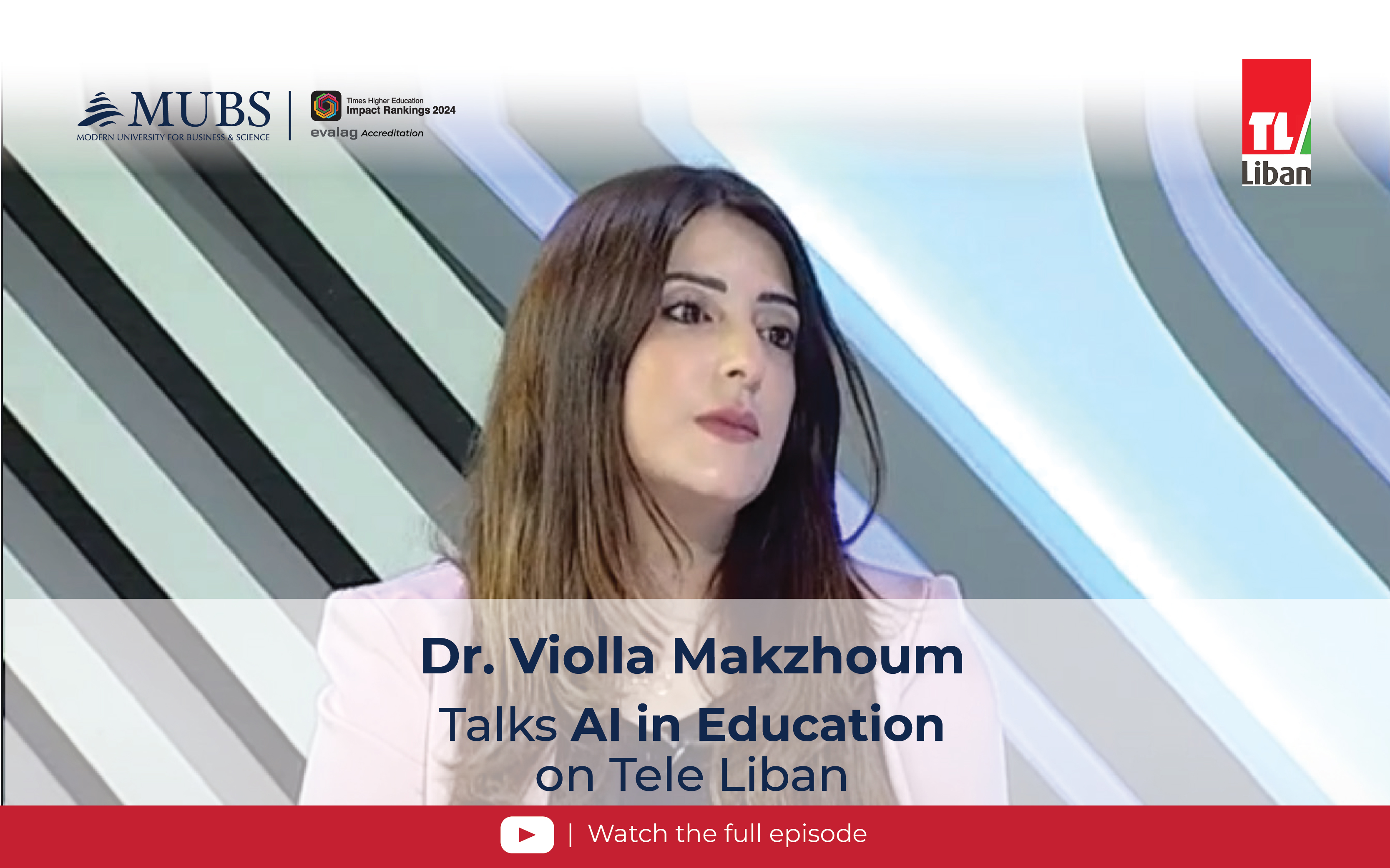 Dr. Violla Makzhoum Talks AI in Education on Tele Liban
