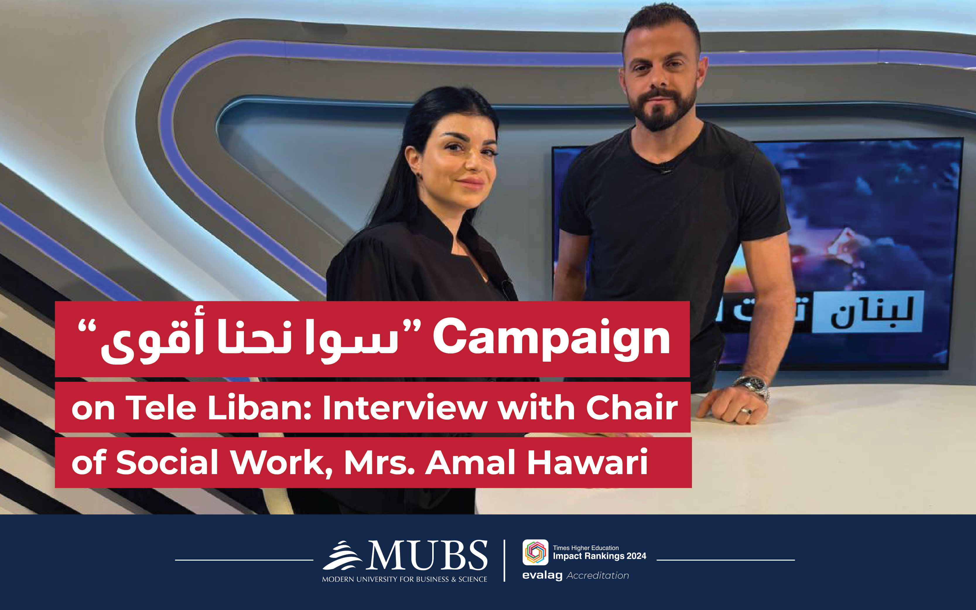 Chair of the Social Work Dept., Mrs. Amal Hawari, Shares MUBS’s Humanitarian Relief Initiatives on Tele Liban